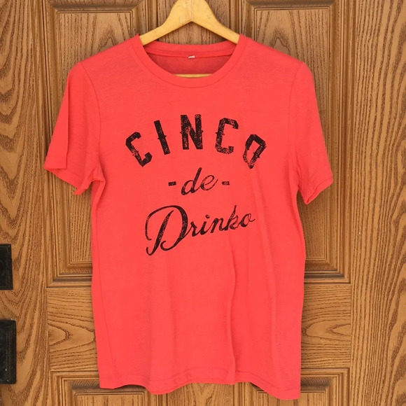 None Tops - New*Graphic Tee Cinco De Drinko‎